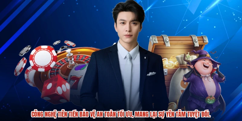 Công nghệ tiên tiến bảo vệ an toàn tối ưu, mang lại sự yên tâm tuyệt đối.
